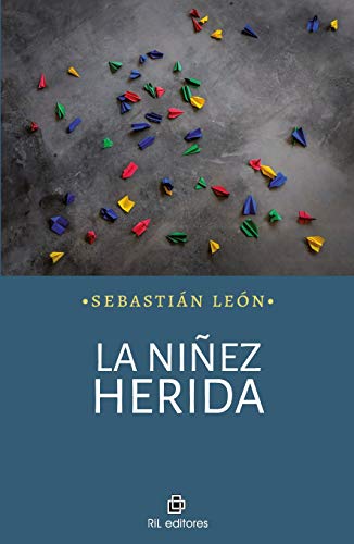 La niñez herida (Spanish Edition) - Epub + Converted Pdf